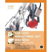 The LEGO MINDSTORMS NXT Idea Book: Design, Invent, and Build, Pre-Owned  Paperback  1593271506 9781593271503 Martijn Boogaarts, Jonathan A. Daudelin, Brian L. Davis, Jim Kelly, Lou Morris, Fay and Ric