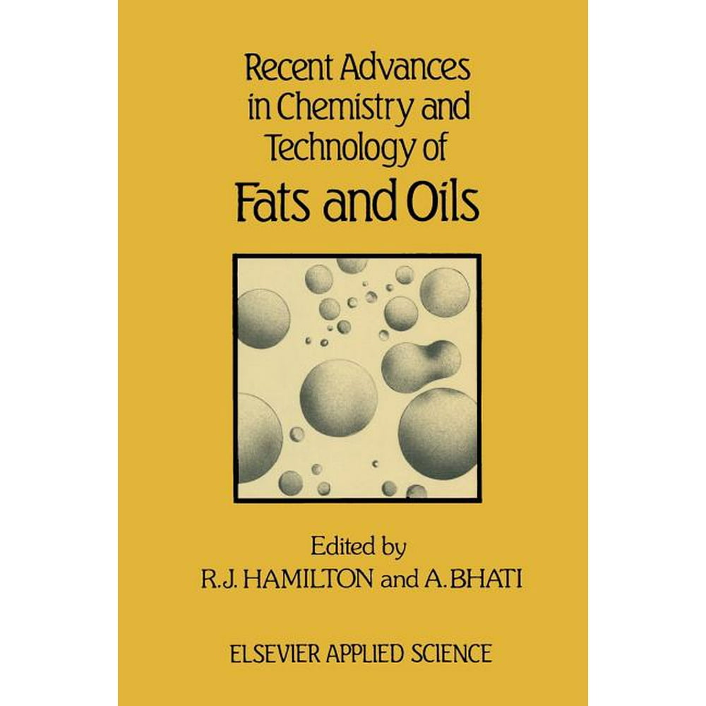 Recent Advances in Chemistry and Technology of Fats and Oils (Paperback