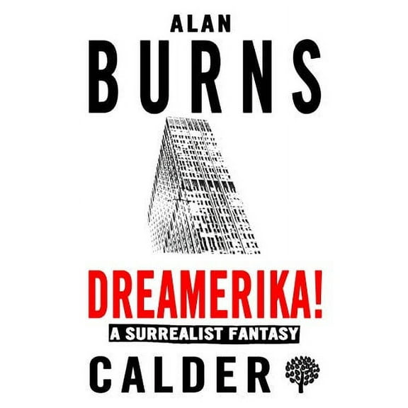 Dreamerika!: A Surrealist Fantasy (Paperback)