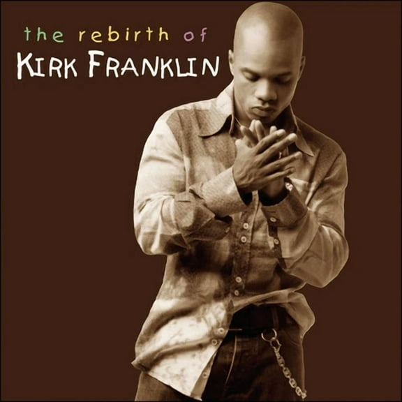 The Rebirth of Kirk Franklin - Music CD - - 2002-02-19 - Sony Legacy - Very Go - Sold by Sounda