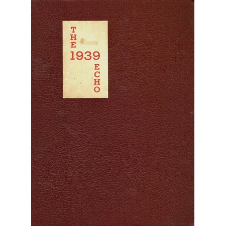 (Custom Reprint) Yearbook: 1939 Richmond High School - Echo Yearbook (Richmond, MO)