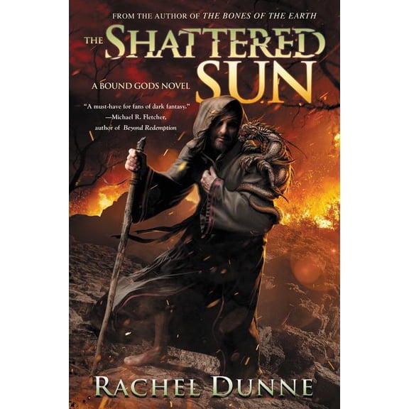 Bound Gods The Shattered Sun, Book 3, (Paperback)
