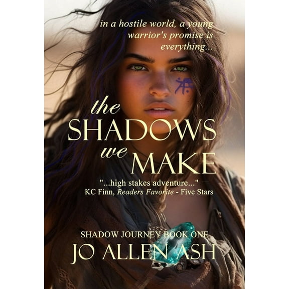 Shadow Journey The Shadows We Make - Shadow Journey Series Book One, (Hardcover)