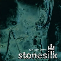 Stonesilk - On My Own - Music & Performance - CD
