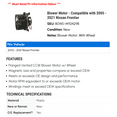 thumbnail image 2 of Blower Motor - Compatible with 2005 - 2021 Nissan Frontier 2006 2007 2008 2009 2010 2011 2012 2013 2014 2015 2016 2017 2018 2019 2020, 2 of 2