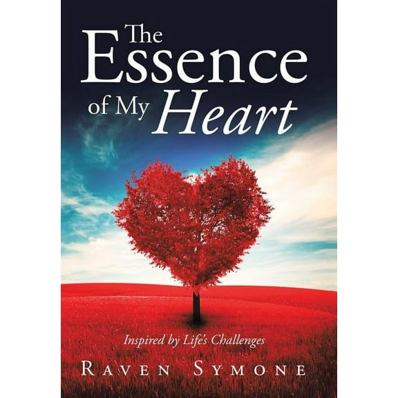 The Essence of My Heart (Hardcover)
