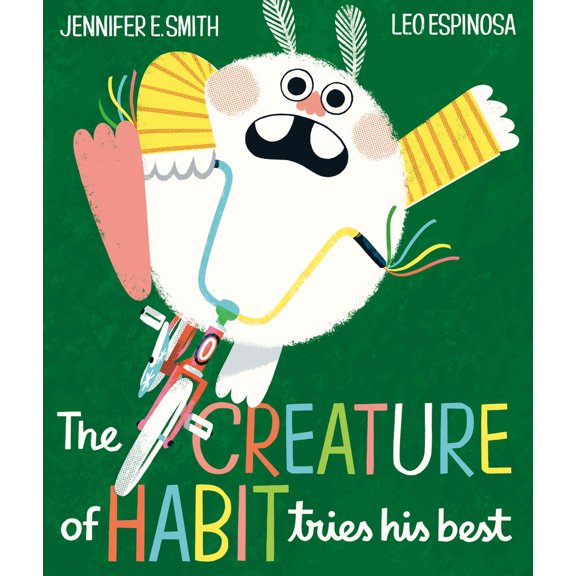 Pre-Owned The Creature of Habit Tries His Best (Hardcover) 0593434617 9780593434611