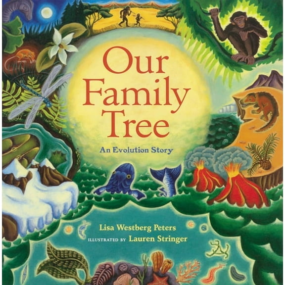 Our Family Tree: An Evolution Story, (Hardcover)