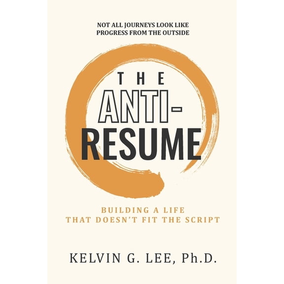 The ANTI-RESUME, (Paperback)