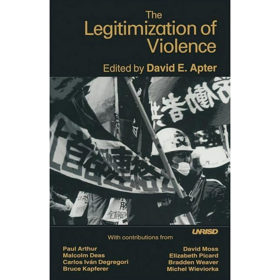 The Legitimization of Violence, (Paperback)