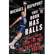 Pre-Owned This Book Has Balls: Sports Rants from the MVP of Talking Trash Paperback