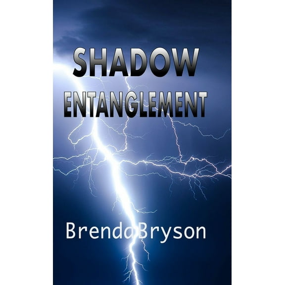 Shadow Entanglement, (Hardcover)