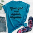 thumbnail image 2 of You Got Me Again Tequila T-shirt, Unisex Women's Men's Shirt, Tequila Shirt, Hangover Shirt, Drunk Shirt, Heather Blue, 3X-Large, 2 of 6