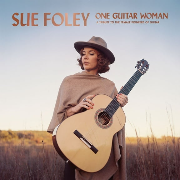 Sue Foley - One Guitar Woman - Music & Performance - CD