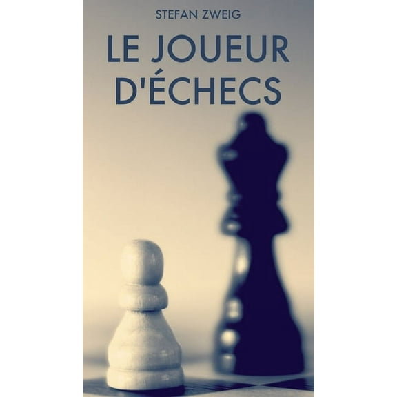 Le Joueur d'échecs, (Hardcover)