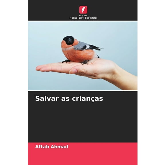 Salvar as crianÃ§as, (Paperback)