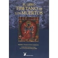 thumbnail image 1 of LIBRO TIBETANO DE LOS MUERTOS, EL (LIEBRE) LIEBRE DE MARZO Pasta Blanda, 1 of 2