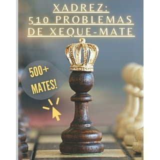 08 - O XEQUE MATE MAIS FAMOSO DO JOGO DE XADREZ 