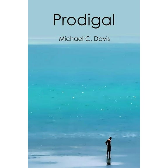 PRODIGAL  Paperback  Michael C. Davis