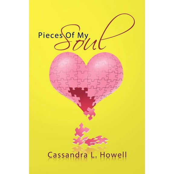 Pieces Of My Soul (Paperback)