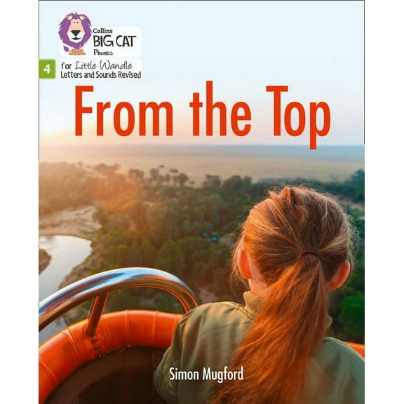 Big Cat Phonics for Little Wandle Letter Big Cat Phonics for Little Wandle Letters and Sounds Revised - From the Top: Phase 4, (Paperback)