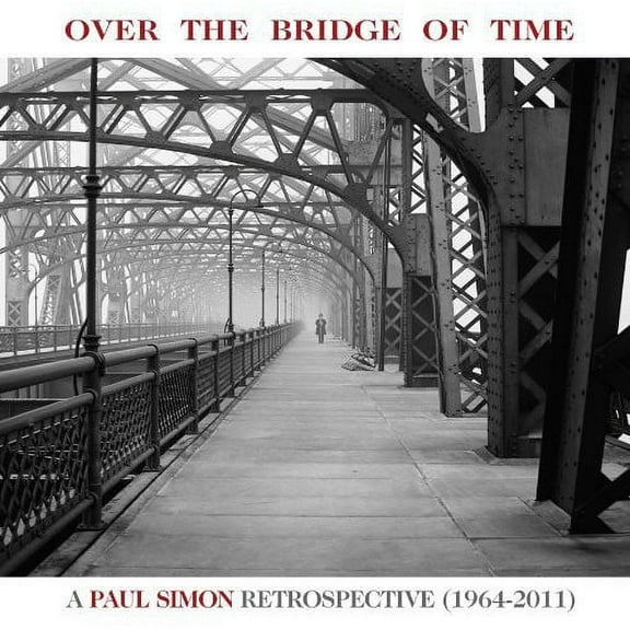 Paul Simon - Over The Bridge Of Time: A Paul Simon Retrospective - Music & Performance - CD