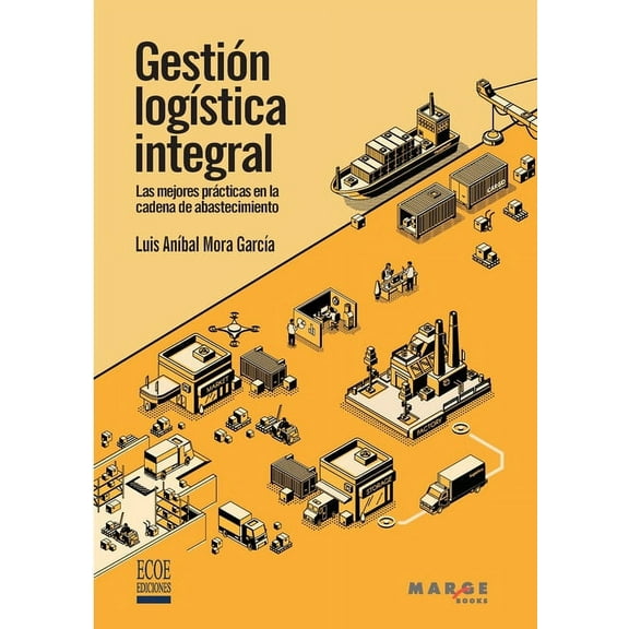 GestiÃ³n logÃ­stica integral, (Paperback)
