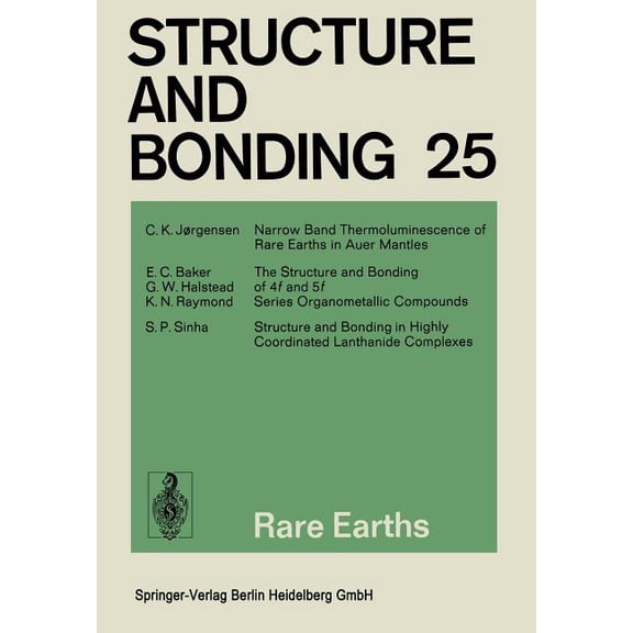 Structure and Bonding Rare Earths, Book 25, (Paperback)
