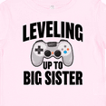 thumbnail image 4 of Inktastic Leveling Up to Big Sister Girls Baby T-Shirt, 4 of 5