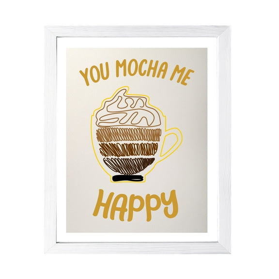 Designs ByLITA You Mocha Me Happy, 8 x 10 White Wall Print Inspirational (Framed) | Retro Coffee Bar Decoration