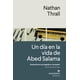 thumbnail image 1 of Un día en la vida de Abed Salama. Anatomía de una tragedia en Jerusalén. Premio Pullitzer 2024, 1 of 2