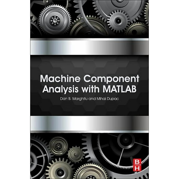 Machine Component Analysis with MATLAB, (Paperback)