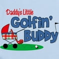 thumbnail image 2 of CafePress - Daddy's Little Golfin' Buddy Infant Bodysuit - Baby Light Bodysuit, Size Newborn - 24 Months, 2 of 4