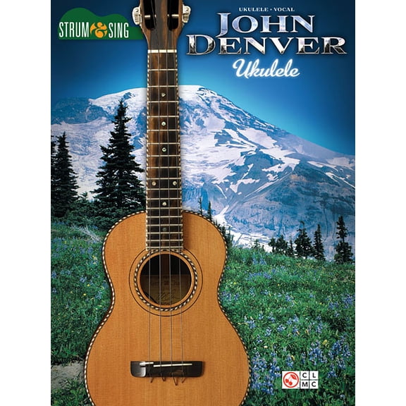 John Denver - Strum & Sing Ukulele, (Paperback)