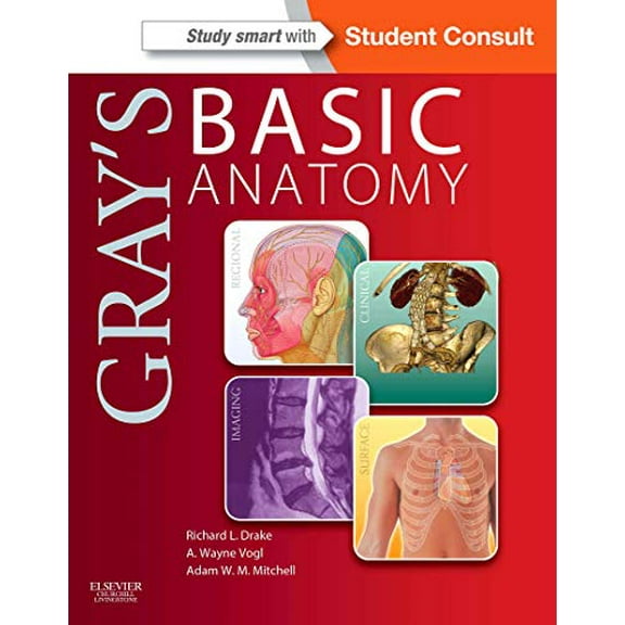 Pre-Owned Gray's Basic Anatomy with Student Consult (Paperback) 1455710784 9781455710782