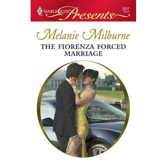 Pre-Owned The Fiorenza Forced Marriage (Unknown) 037312807X 9780373128075