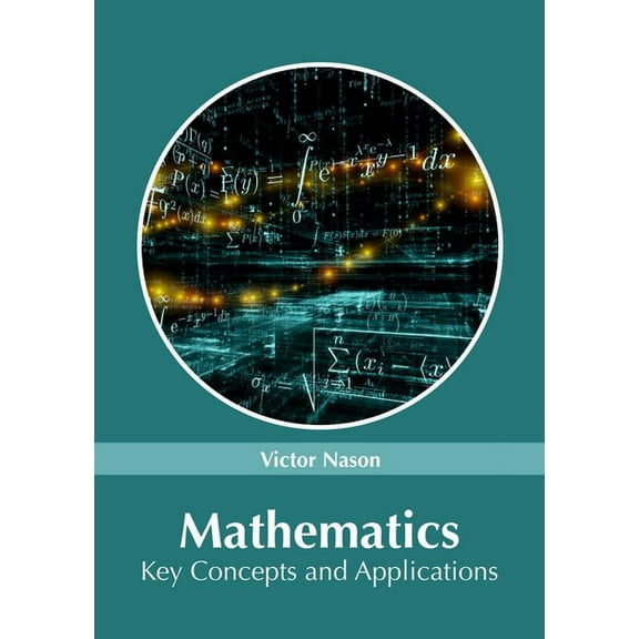 Mathematics: Key Concepts and Applications, (Hardcover)