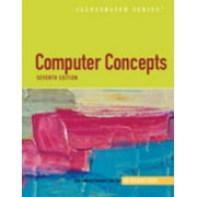 Computer Concepts Illustrated Introductory - 7th Edition (Available Titles Skills Assessment Manager (SAM) - Office 2007) [Paperback - Used]