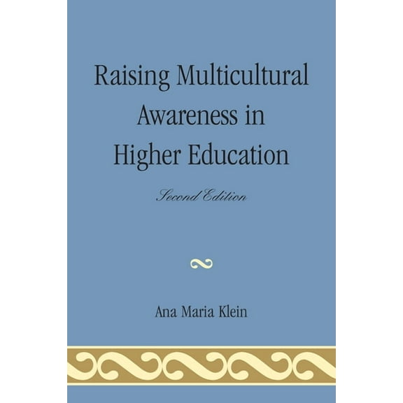 Raising Multicultural Awareness in Higher Education, (Paperback)