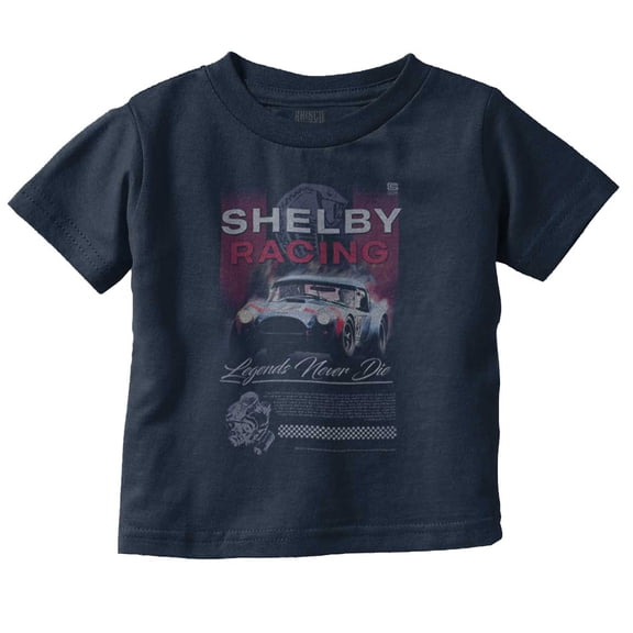 Shelby Racing Legends Never Die Toddler Boy Girl T Shirt Infant Toddler Brisco Brands 6M