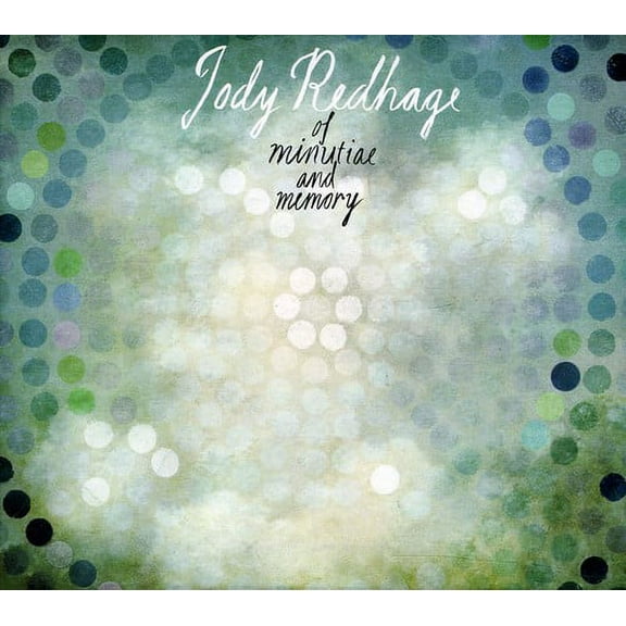 Penman / Clyne / Matthusen / Redhage - Of Minutiae & Memory - Music & Performance - CD