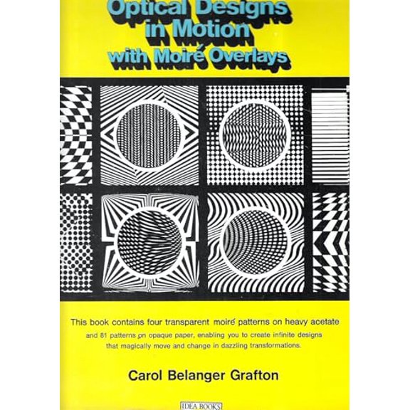 Pre-Owned Optical Designs in Motion with Moire Overlays (Paperback) 0486232840 9780486232843