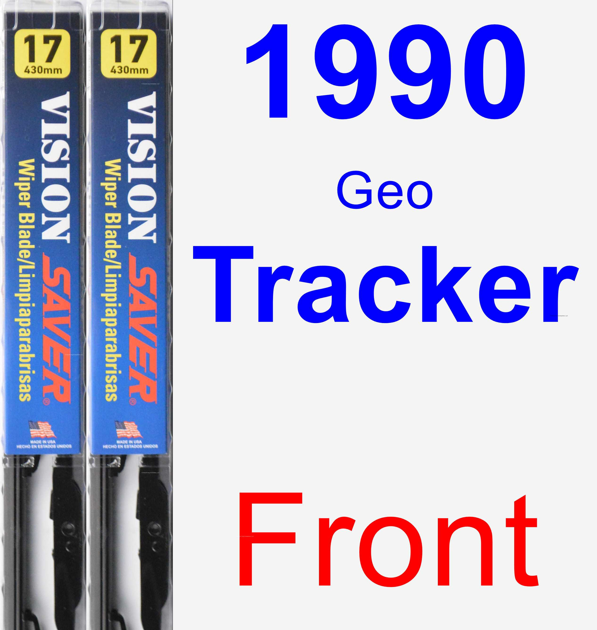 1990 Geo Tracker Wiper Blade Set/Kit (Front) (2 Blades) Vision Saver