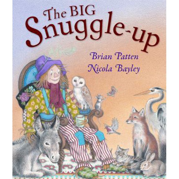 Pre-Owned The Big Snuggle-Up (Hardcover) 1610670361 9781610670364