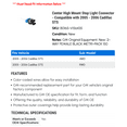 thumbnail image 2 of Center High Mount Stop Light Connector - Compatible with 2005 - 2006 Cadillac STS, 2 of 2