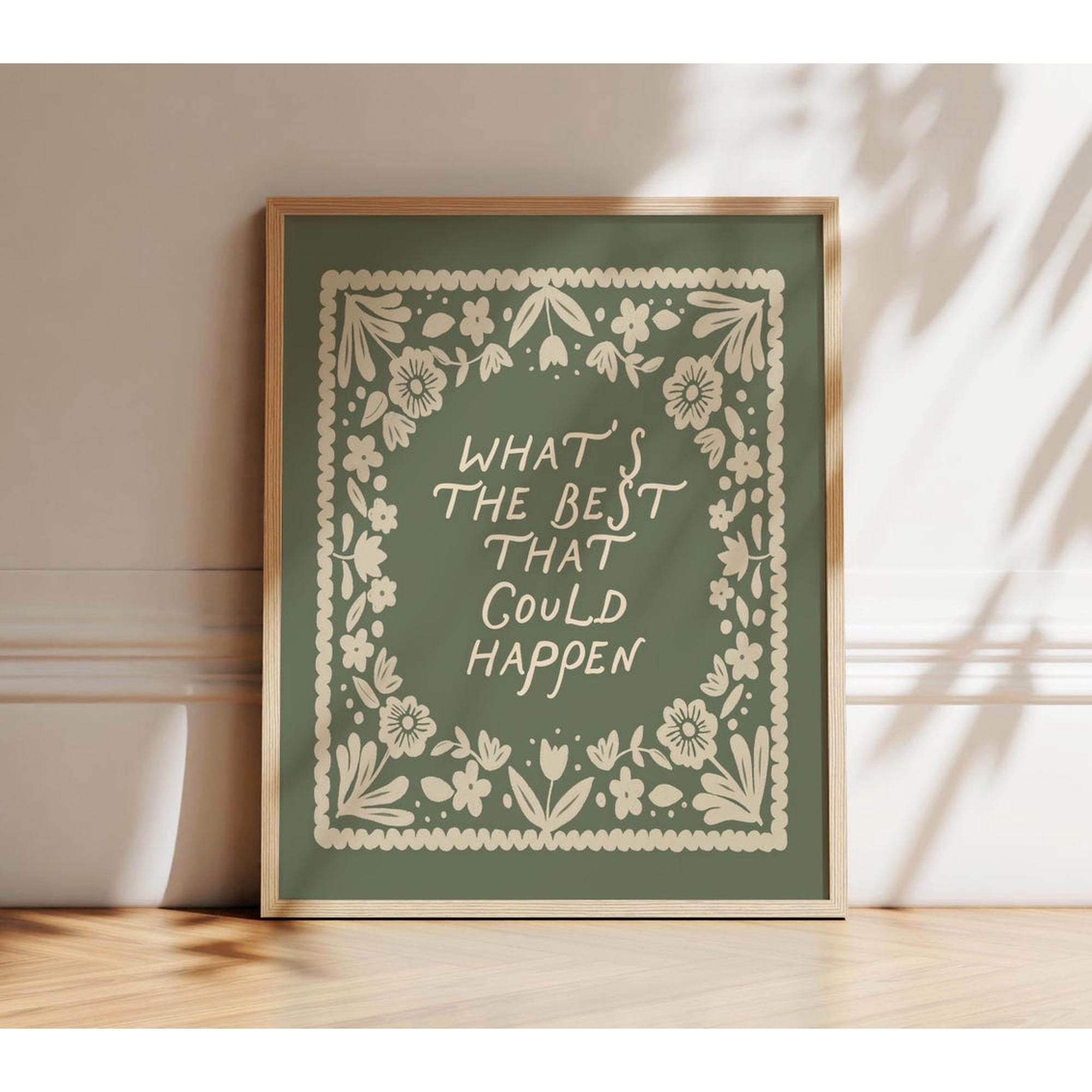 Inspirational Quote Wall Art Print Whats The Best That Could Happen Motivational Positive Thinking Motivational Home And Office Decor