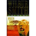 thumbnail image 1 of Pre-Owned When the Lion Feeds (Paperback) 0330201395 9780330201391, 1 of 1