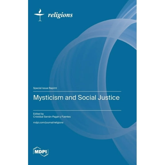 Mysticism and Social Justice, (Hardcover)