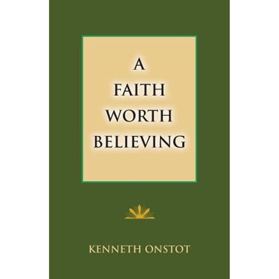 Faith Worth Believing