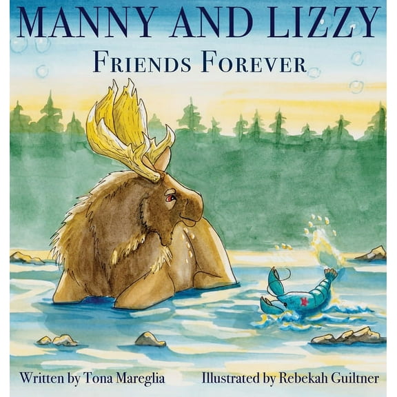 Manny and Lizzy: Friends Forever, (Hardcover)